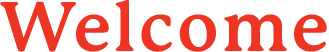  Welcome