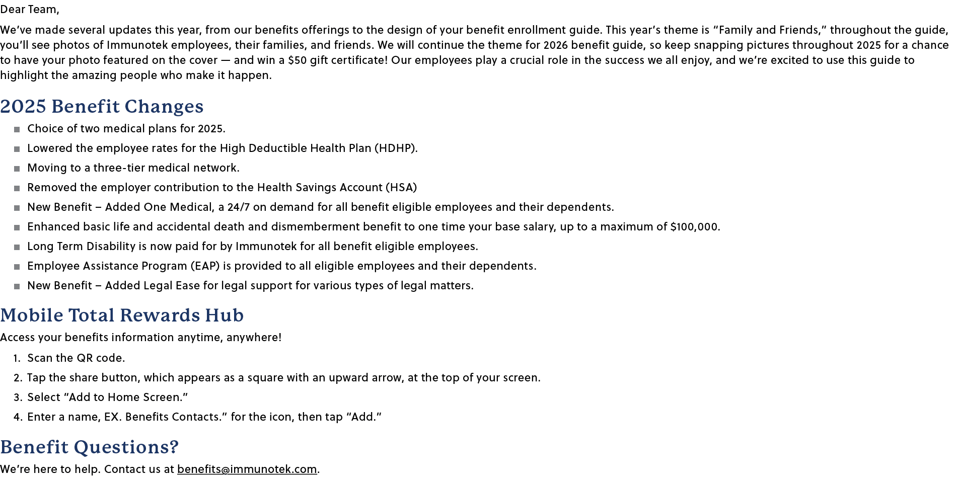 Dear Team, We’ve made several updates this year, from our benefits offerings to the design of your benefit enrollment...