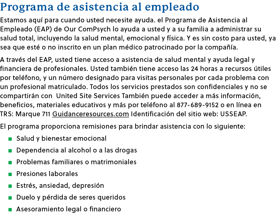 Programa de asistencia al empleado Estamos aqu para cuando usted necesite ayuda. el Programa de Asistencia al Emplea...