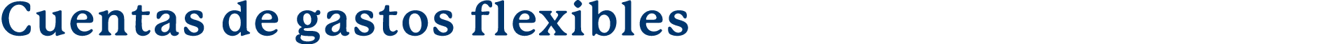  Cuentas de gastos flexibles