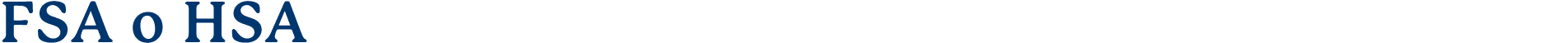  FSA o HSA