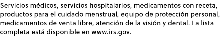 Servicios m dicos, servicios hospitalarios, medicamentos con receta, productos para el cuidado menstrual, equipo de p...
