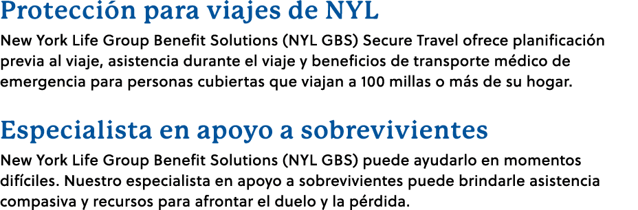 Protecci n para viajes de NYL New York Life Group Benefit Solutions (NYL GBS) Secure Travel ofrece planificaci n prev...