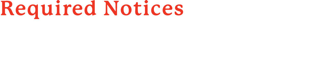  Required Notices