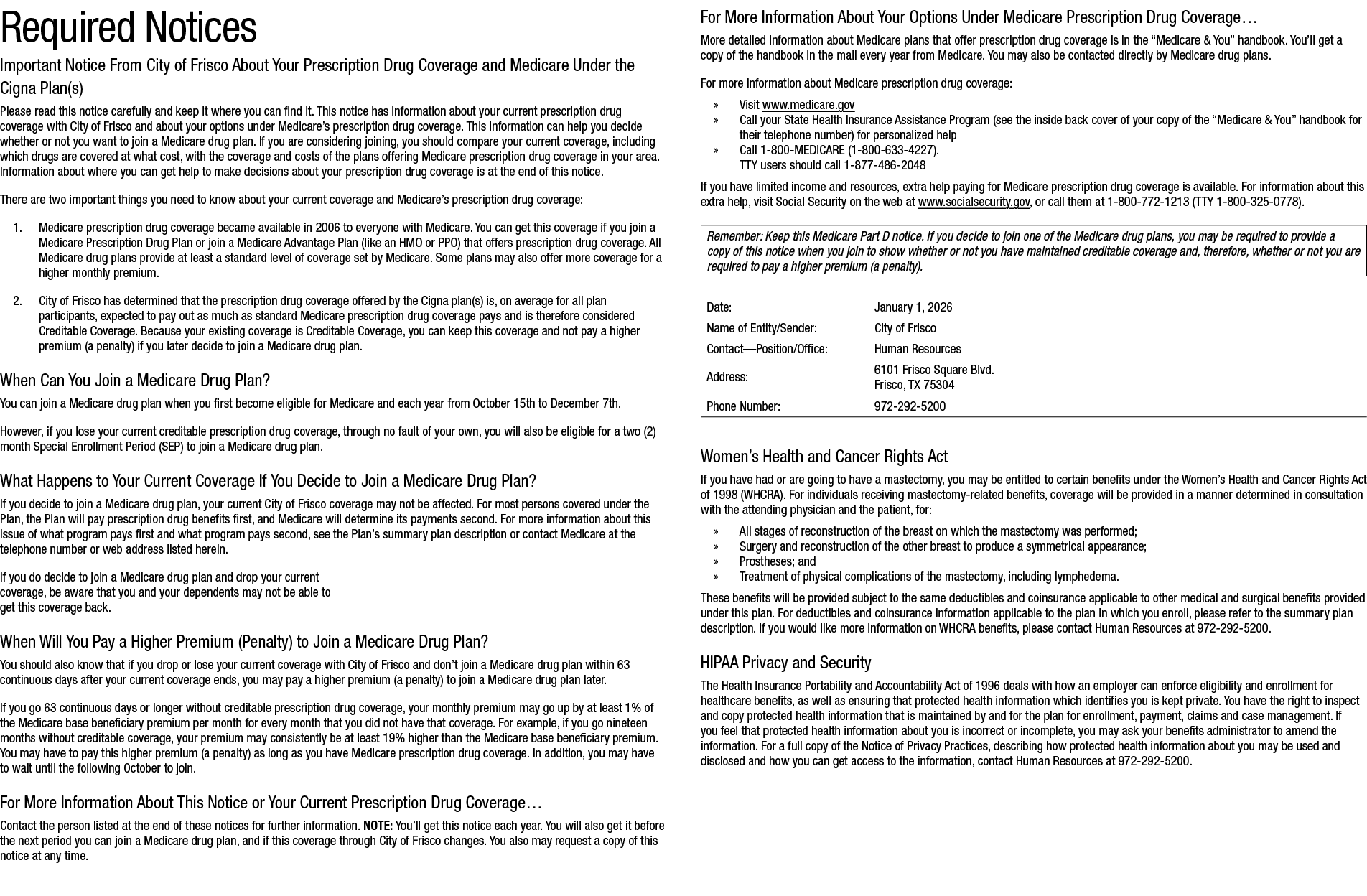 Required Notices Important Notice From City of Frisco About Your Prescription Drug Coverage and Medicare Under the Ci...